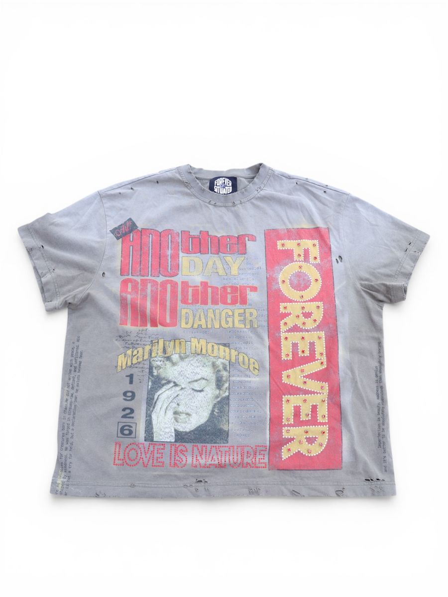 Forever Situated Love Danger Tee