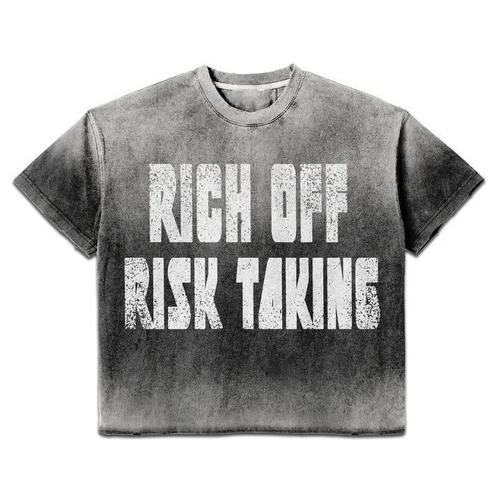 Prestige Rich Off Risk Taking Tee